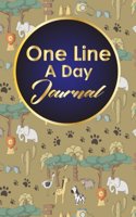 One Line A Day Journal: 5 Year Journal, Moms One Line A Day Five Year Memory Book, A Line A Day 5 Year Journal, One Line A Day Mom Journal, Cute Safari Wild Animals Cover(47 One Line a Day Journals)