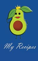My Recipes: 120 premade pages for 60 recipes to write your own prescription