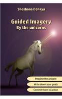Guided Imagery by the unicorns