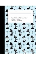 Cats Notebook Wide Ruled Vol 3: Lined Composition Book 100 Pages(3 Primary Writing Stationery - Cats)