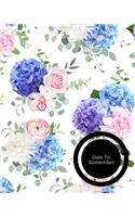 Date to Remember: Ultimate Guide to Successful Event Management. Dynamic Calendar to Record All Your Important Celebrations. Design for Any Party /Event Such as Anniv
