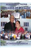 Memorias del pastor Benjamín de Quesada