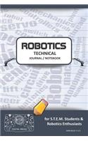 Robotics Technical Journal Notebook - For Stem Students & Robotics Enthusiasts