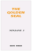 The Golden Seal Ninjans 3