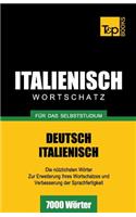 Italienischer Wortschatz für das Selbststudium - 7000 Wörter: (143 German Collection)