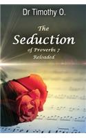 The Seduction of Proverbs 7
