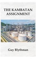 The Kambatan Assignment