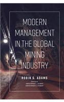 Modern Management in the Global Mining Industry