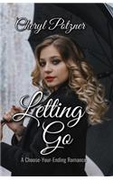 Letting Go / Holding On