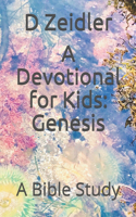 Devotional for Kids: Genesis: A Bible Study