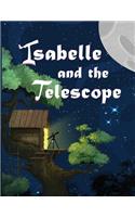 Isabelle and the Telescope