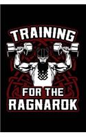 Training For The Ragnarok