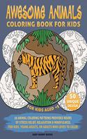 Coloring Book for Kids, Awesome Animals, For Kids Aged 5+