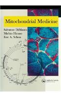 Mitochondrial Medicine