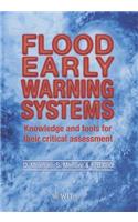 Flood Early Warning Systems: Knowledge and Tools for their Critical Assessment