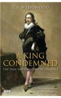 A King Condemned