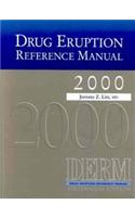 Drug Eruption Reference Manual 2000