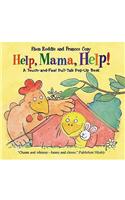 Help, Mama, Help!