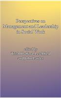 Perspectives on Management and Leadership in Social Work