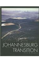 Johannesburg Transition: Architecture & Society 1950-2000