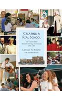 Creating a Real School