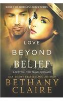 Love Beyond Belief (Large Print Edition)