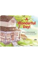 A Wonderful Day!