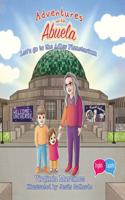 Adventures with Abuela: Let's go to the Adler Planetarium
