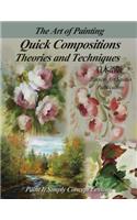 Quick Compositions Theories and Techniques: Paint It Simply Concept Lessons
