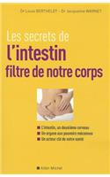 Les Secrets de l'Intestin, Filtre de Notre Corps