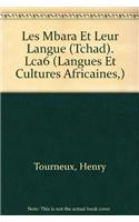 Les Mbara Et Leur Langue (Tchad)