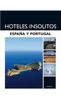 Hoteles Insolitos - Espana Y Portugal