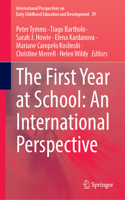 First Year at School: An International Perspective