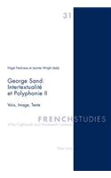 George Sand: Intertextualité Et Polyphonie II