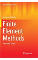 Finite Element Methods: A Practical Guide(Mathematical Engineering)