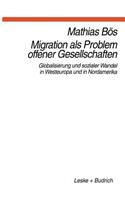 Migration ALS Problem Offener Geselleschaften