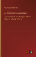 Les Celtes et les langues celtiques
