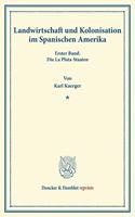 Landwirtschaft Und Kolonisation Im Spanischen Amerika