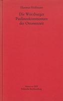 Die Wurzburger Paulinenkommentare Der Ottonenzeit