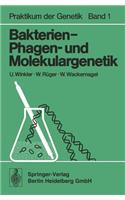 Bakterien-, Phagen- Und Molekulargenetik