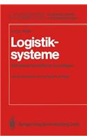 Logistiksysteme: Betriebswirtschaftliche Grundlagen