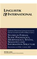Studies in Formal Slavic Phonology, Morphology, Syntax, Semantics and Information Structure