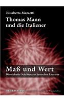 Thomas Mann Und Die Italiener