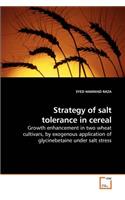 Strategy of salt tolerance in cereal