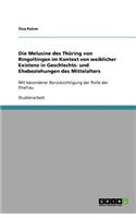 Die Melusine des Thüring von Ringoltingen im Kontext von weiblicher Existenz in Geschlechts- und Ehebeziehungen des Mittelalters