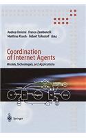 Coordination of Internet Agents: Models, Technologies, and Applications