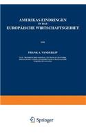 Amerikas Eindringen in Das Europäische Wirtschaftsgebiet