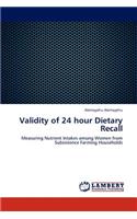 Validity of 24 hour Dietary Recall