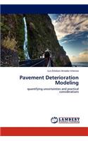 Pavement Deterioration Modeling