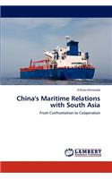 China's Maritime Relations with South Asia
